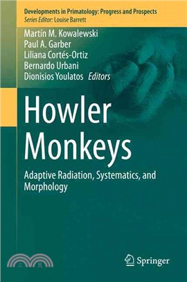 Howler Monkeys ─ Adaptive Radiation, Systematics and Morphology