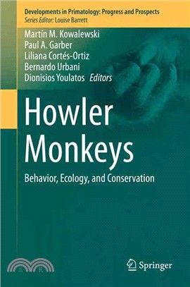 Howler Monkeys ― Behavior, Ecology and Conservation