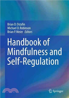 Handbook of Mindfulness and Self-regulation