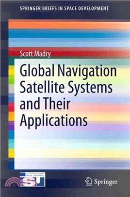 Global Navigation Satellite Systems and Their Applications