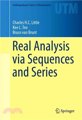 Real Analysis Via Sequences and Series