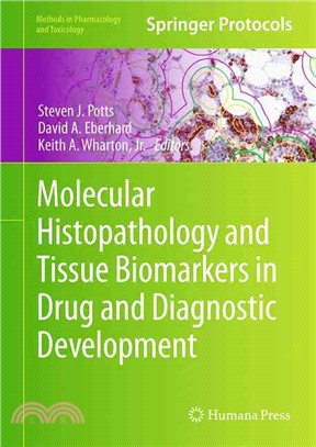 Molecular Histopathology and Tissue Biomarkers in Drug and Diagnostic Development