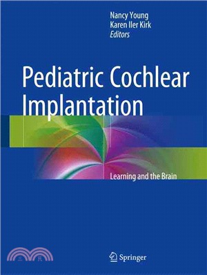 Pediatric Cochlear Implantation ― Learning and the Brain