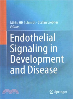 Endothelial Signaling in Development and Disease