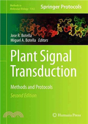 Plant Signal Transduction ― Methods and Protocols