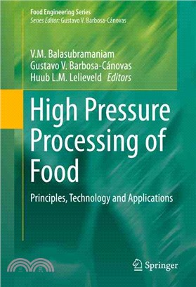 High Pressure Processing of Food ― Principles, Technology and Applications