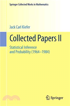 Collected Papers ― Statistical Inference and Probability 1964-1984