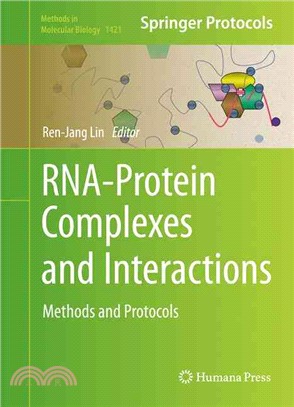 Rna-protein Complexes and Interactions ― Methods and Protocols