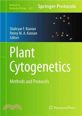 Plant Cytogenetics ― Methods and Protocols