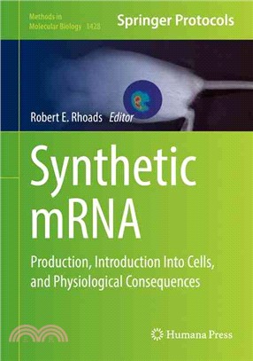 Synthetic Mrna ― Production, Introduction into Cells, and Physiological Consequences