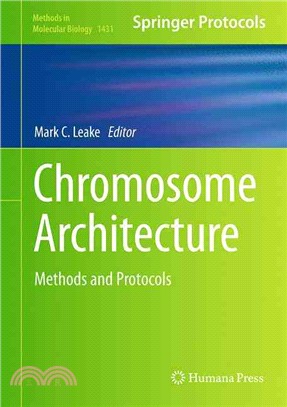 Chromosome Architecture ― Methods and Protocols