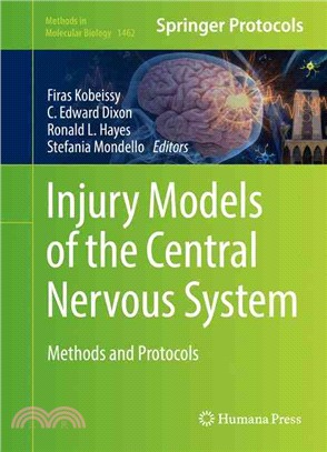 Injury Models of the Central Nervous System ― Methods and Protocols