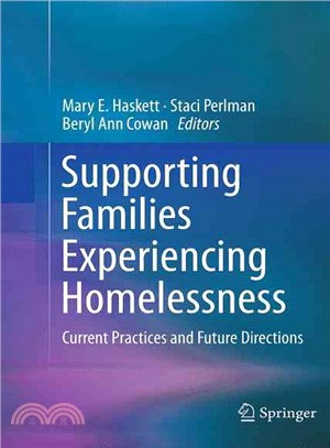 Supporting Families Experiencing Homelessness ― Current Practices and Future Directions