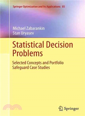 Statistical Decision Problems ― Selected Concepts and Portfolio Safeguard Case Studies