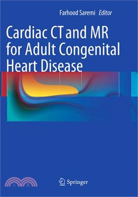 Cardiac Ct and Mr for Adult Congenital Heart Disease