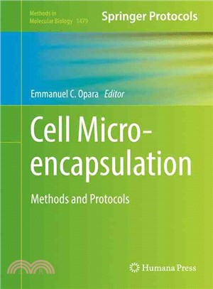 Cell Microencapsulation ― Methods and Protocols