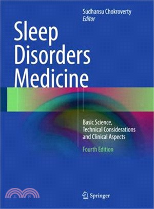 Sleep Disorders Medicine ─ Basic Science, Technical Considerations and Clinical Aspects