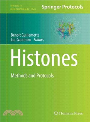 Histones ― Methods and Protocols