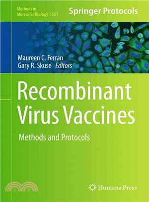 Recombinant Virus Vaccines ― Methods and Protocols