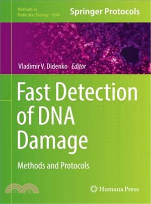 Fast Detection of DNA Damage ― Methods and Protocols