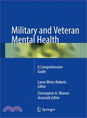Military and Veteran Mental Health ― A Comprehensive Textbook