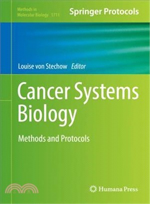 Cancer Systems Biology ― Methods and Protocols