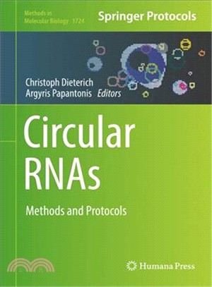 Circular Rnas ― Methods and Protocols