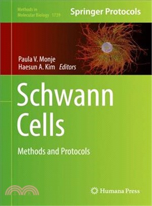 Schwann Cells ― Methods and Protocols