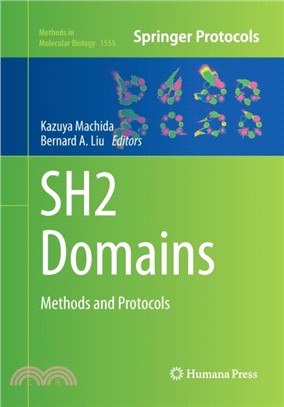 SH2 Domains：Methods and Protocols
