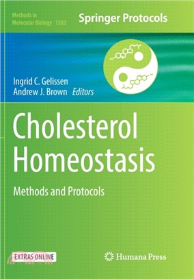 Cholesterol Homeostasis：Methods and Protocols