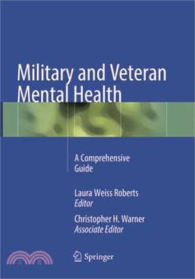 Military and Veteran Mental Health ― A Comprehensive Guide