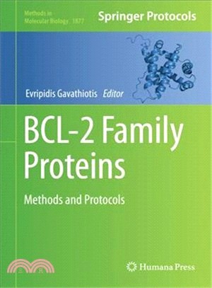 Bcl-2 Family Proteins ― Methods and Protocols