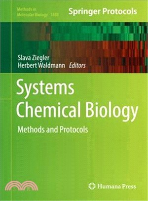Systems Chemical Biology ― Methods and Protocols