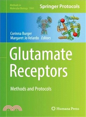 Glutamate Receptors ― Methods and Protocols