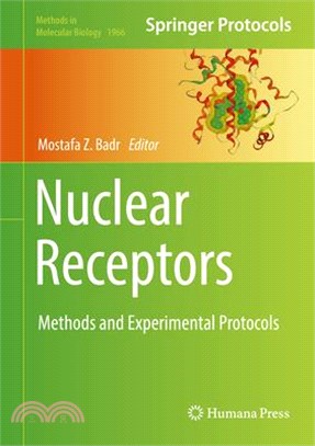 Nuclear Receptors ― Methods and Experimental Protocols