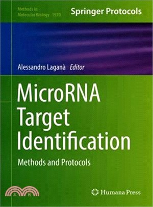 Microrna Target Identification ― Methods and Protocols