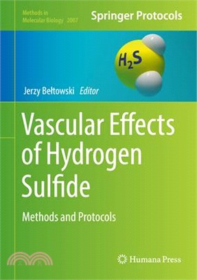 Vascular Effects of Hydrogen Sulfide ― Methods and Protocols
