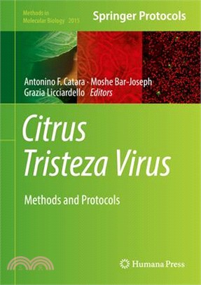 Citrus Tristeza Virus ― Methods and Protocols