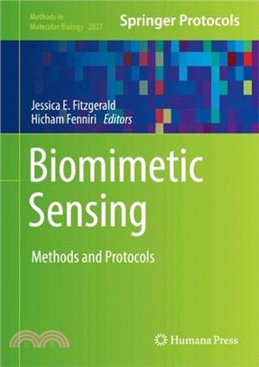 Biomimetic Sensing ― Methods and Protocols