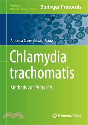 Chlamydia Trachomatis ― Methods and Protocols