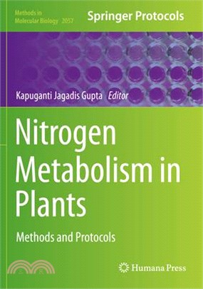 Nitrogen Metabolism in Plants: Methods and Protocols