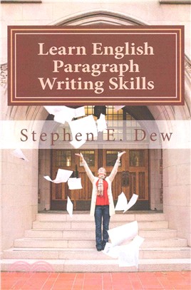 Learn English Paragraph Writing Skills ― Esl Paragraph Essentials for International Students