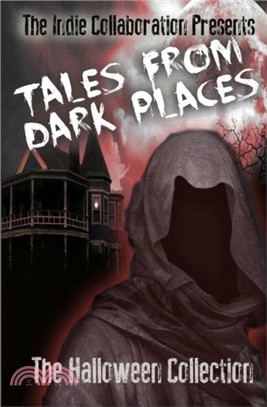 Tales from Dark Places ― The Halloween Collection