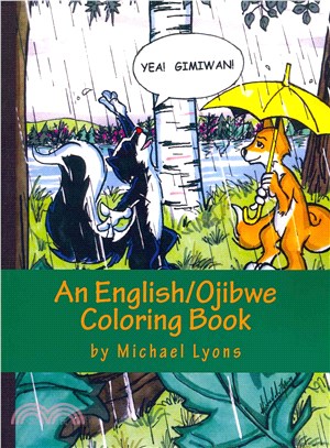 Yea! Gimiwan! ― An English/Ojibwe Counting Book