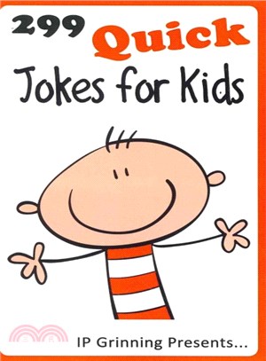 299 Quick Jokes for Kids ― Joke Books for Kids