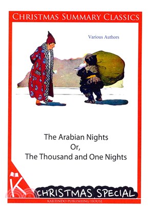 The Arabian Nights Or, the Thousand and One Nights