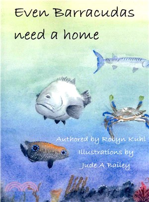 Even Barracudas Need a Home