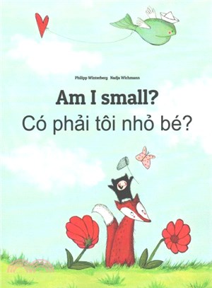 Am I Small? / Co Phai Toi Nho Be? ― Children's Picture Book