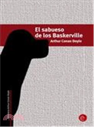 El sabueso de los Baskerville / The Hound of the Baskervilles