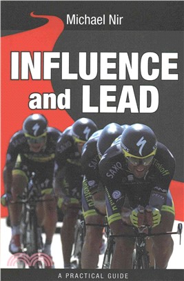 Influence and Lead ― Fundamentals for Personal and Professional Growth